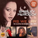 【取寄商品】CD / シャーリー・マードック / アズ・ウィ・ライ〜エレクトラ・レコーディングス 1985-1991 / CDSOL-71335