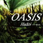 CD / Hades-ハーディス- / OASIS / HADES-1