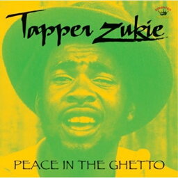 ★CD/PEACE IN THE GHETTO/TAPPER ZUKIE/KSCD-52J