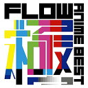 CD / FLOW / FLOW ANIME BEST 極 (通常盤) / KSCL-2559