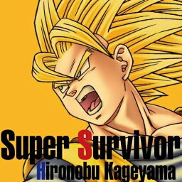 【取寄商品】 CD / 影山ヒロノブ / Super Survivor