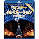 【取寄商品】BD / 趣味教養 / ウィンターイルミネーション 光の風物詩(Blu-ray) / RDA-1