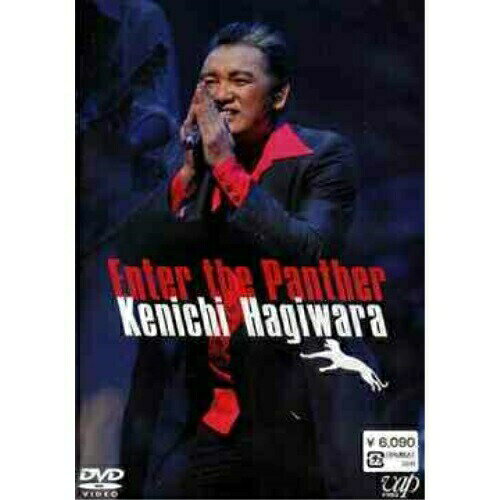 【エントリーでポイント5倍】 DVD / 萩原健一 / Enter the Panther Kenichi Hagiwara Live Tour 2003 / ...