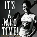 CD / 櫻井哲夫JACOトリビュート・バンド / イッツ・ア・ジャコ・タイム! (ライナーノーツ) / KICJ-658