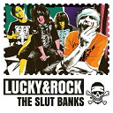 CD / THE SLUT BANKS / LUCKY ROCK / KICS-4090