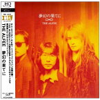 CD / THE ALFEE / 夢幻の果てに (HQCD) (紙ジャケット) (完全生産限定盤) / PCCA-50095
