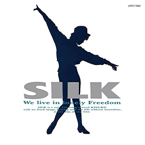 CD / SILK / SILK (SHM-CD) / UPCY-7802