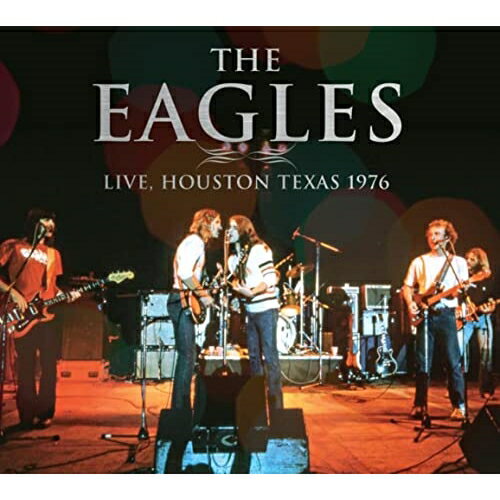 【取寄商品】CD / The Eagles / Live, Houston Texas 1976 (限定盤) / AGIPI-3752