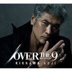 CD / 吉川晃司 / OVER THE 9 (初回生産限定盤) / WPCL-13433