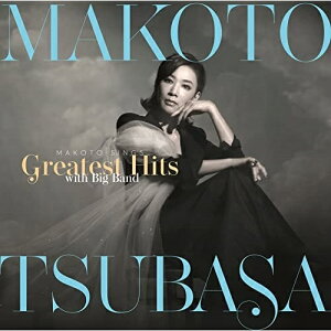 【取寄商品】CD / 真琴つばさ / MAKOTO SINGS Greatest Hits With Big Band ～真琴つばさ スタンダードを歌う～ (解説付) / CRES-1011