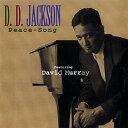 【取寄商品】CD / D.D.ジャクソン・フィーチャリング・デヴィッド・マレイ / ピース・ソング (日本語解説付) (完全限定生産盤) / CDSOL-473...