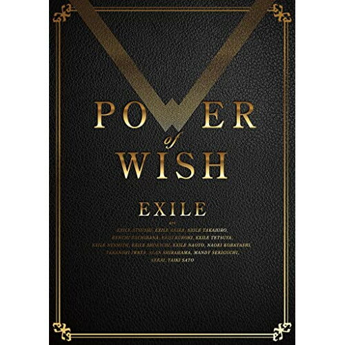 CD / EXILE / POWER OF WISH (CD+3Blu-ray(スマプラ対応)) (初回生産限定盤) / RZCD-77606