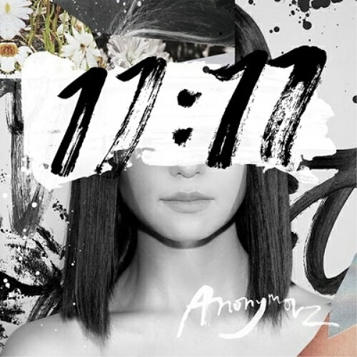 CD / Anonymouz / 11:11 (初回生産限定盤) / SECL-2838