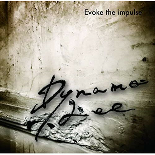 ڥȥ꡼ǥݥ5ܡ CD / Dynamo Lee / Evoke the impulse () / GKR-1001