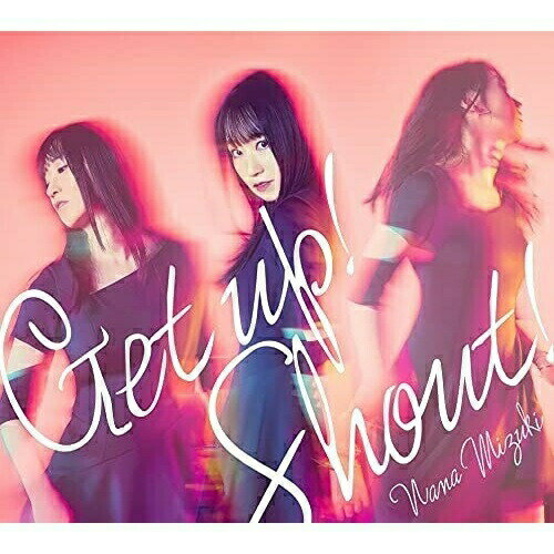 CD / 水樹奈々 / Get up! Shout! / KICM-2109