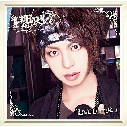 LOVE LETTER (SARSHI ver.)HEROヒーロー ひーろー　発売日 : 2016年8月24日　種別 : CD　JAN : 4988031158852　商品番号 : POCS-1460【商品紹介】2015年の前シングル『「僕の作り方」/光る指輪大明神』で、オリコンCD週間シングルランキング6位(2015年9月7日付)となったHERO。2016年にはアルバム『ALIVE』もリリースし、ついに待望のシングルのリリースが決定!【収録内容】CD:11.LOVE LETTER2.Shall We Sing3.「終わり」の歌 〜2016.5.6 恵比寿LIQUIDROOM Live ver.〜