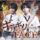 CD / Crescendo Crescent / ギリギリFACE/Give Me Your Love / INC-51