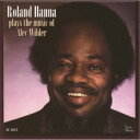 【取寄商品】CD / ローランド・ハナ / プレイズ・アレック・ワイルダー・プロデュースド・バイ・ヘレン・メリル (解説付) (完全限定生産盤) / CDSOL...