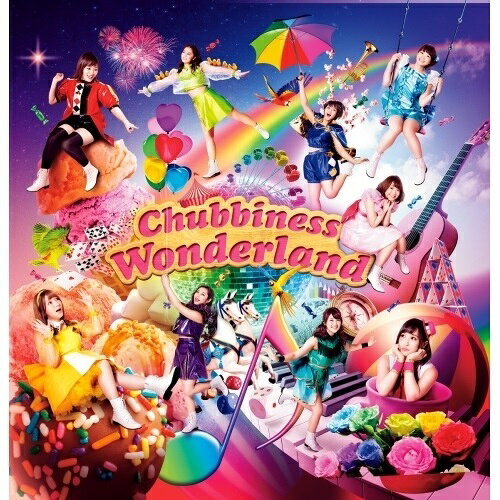 CD / Chubbiness / Chubbiness Wonderland / XNSC-30006