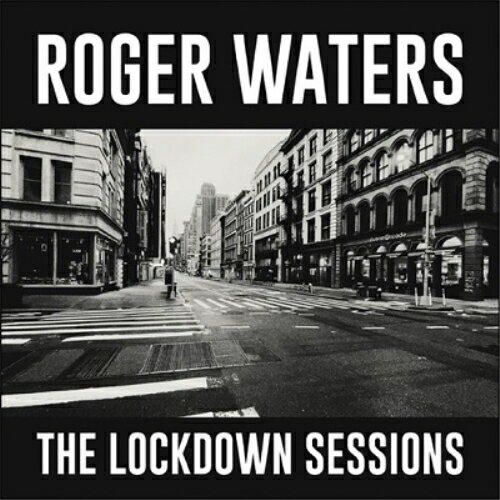 CD / ロジャー・ウォーターズ / ザ・ロックダウン・セッションズ (Blu-specCD2) (解説歌詞対訳付/紙ジャケット) / SICP-31631