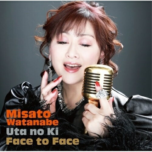 CD / 渡辺美里 / Face to Face ～うたの木～ (通常盤) / ESCL-5816