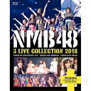 BD / NMB48 / NMB48 3 LIVE COLLECTION 2018(Blu-ray) / YRXS-80046