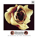BD / ミエチスラフ・ホルショフスキー / 100歳のピアニスト ホルショフスキーの奇跡(Blu-ray) (ライナーノーツ) / SIXC-78