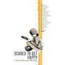 【取寄商品】CD / オムニバス / スケアード・トゥ・ゲット・ハッピー:ストーリー・オブ・インディー・ポップ 1980-1989(5CD BOX SET) (...
