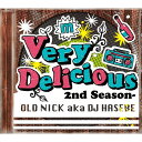 【取寄商品】CD / OLD NICK aka DJ HASEBE / Very Delicious 2nd Season- / LEXCD-12011