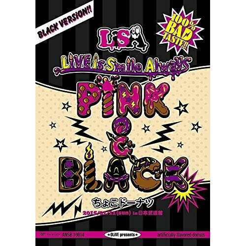 DVD / LiSA / LiVE is Smile Always ～PiNK&BLACK～ in 日本武道館 「ちょこドーナツ」 2015/01/11(sun) / ANSB-10014