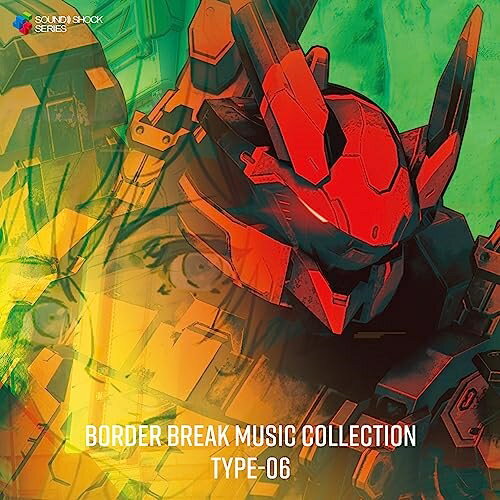 【取寄商品】CD / SEGA Sound Team / BORDER BREAK MUSIC COLLECTION TYPE-06 / WM-859