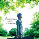 CD / 秦基博 / evergreen / UMCA-10141