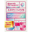 【取寄商品】BD / アニメ / BanG Dream! 11th☆LIVE/Mythology Chapter 2 Special edition -LIVE...