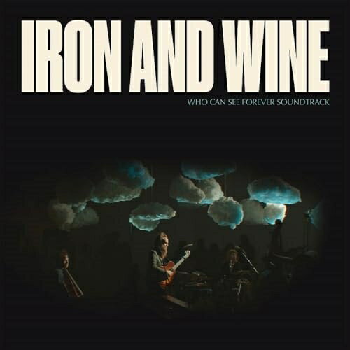 【取寄商品】CD / IRON & WINE / WHO CAN SEE FOREVER SOUNDTRACK / SP-1601CDJ