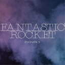 CD / FANTASTICS from EXILE TRIBE / FANTASTIC ROCKET (通常盤) / RZCD-77892