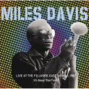 CD / マイルス・デイビス / ライヴ・アット・ザ・フィルモア・イースト〜イッツ・アバウト・ザット・タイム (Blu-specCD2) (解説付) / SIC...