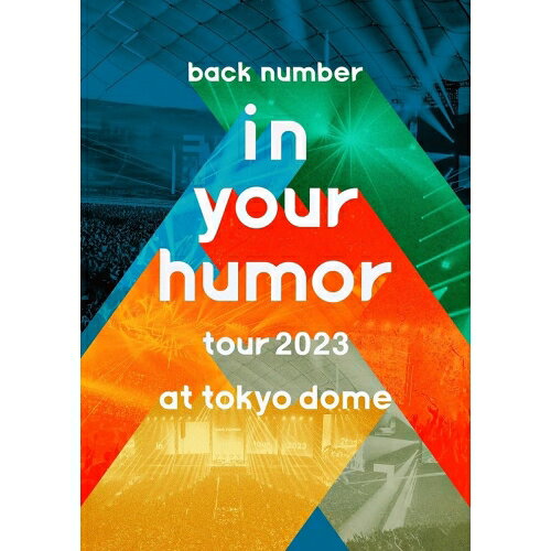 DVD / back number / in your humor tour 2023 at 東京ドーム (初回限定盤) / UMBK...