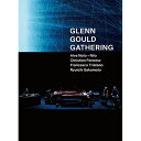 BD / Alva Noto + Nilo, Christian Fennesz, Francesco Tristano, Ryuichi Sakamoto / GLENN GOULD GATHERING(Blu-ray) (数量限定生産版) / RZXM-86939