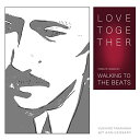楽天Felista玉光堂EP / WALKING TO THE BEATS / LOVE TOGETHER （完全生産限定盤） / MHKL-70