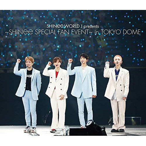 BD / SHINee / SHINee WORLD J presents ～SHINee SPECIAL FAN EVENT～ in TOKYO DOME(Blu-ray) / UPXH-20075