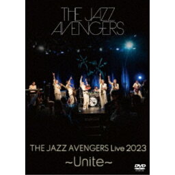 DVD / THE JAZZ AVENGERS / THE JAZZ AVENGERS Live 2023 ～Unite～ / YZAG-5002