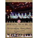 DVD / モーニング娘。'23 / モーニング娘。'23 コンサートツアー秋 ~Neverending Shine Show~SPECIAL / EPBE-5627