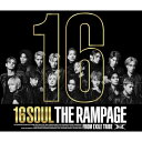 CD / THE RAMPAGE from EXILE TRIBE / 16SOUL (3CD+DVD) (LIVE盤) / RZCD-77862