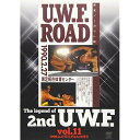 【取寄商品】DVD / スポーツ / The Legend of 2nd U.W.F. vol.11 1990.2.27南足柄&4.15博多 / SPD-105...