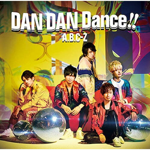CD / A.B.C-Z / DAN DAN Dance!! (CD+DVD) (B) / PCCA-4857