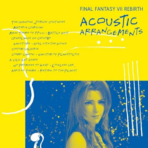 FINAL FANTASY VII REBIRTH ACOUSTIC ARRANGEMENTSゲーム・ミュージック　発売日 : 2025年3月12日　種別 : CD　JAN : 4988601471725　商品番号 : SQEX-11169【商品紹介】弦楽器を中心とした超絶技巧が光るアレンジシリーズ『ACOUSTIC ARRANGEMENTS』より、新アルバムが登場!第5作となる今作は、『ファイナルファンタジーVII リバース』より厳選された楽曲を収録。弦1本1本が奏でる繊細な音色と奏者による見事なテクニックで魅せる『ファイナルファンタジーVII リバース』楽曲の新たな一面をぜひご堪能ください。【収録内容】CD:11.The Unknown Journey Continues2.マテリアキーパー3.FFVIIメインテーマ(Battle Edit)4.チョコボ・デ・グラスランド5.召喚獣の祠 〜 召喚獣バトル6.ヘリガンナーカスタム7.星降る峡谷 -コスモキャニオン-8.ケット・シー Hide and Seek9.No Promises to Keep(LOVELESS Ver.)10.エアリスのテーマ -星に帰る-