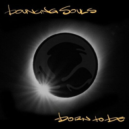 CD / Bouncing Souls / Born To Be (限定生産盤) / BS-3930J