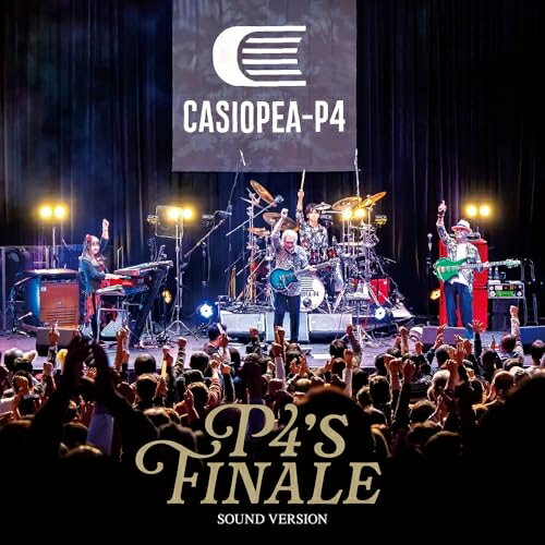 CD / CASIOPEA-P4 / P4's FINALE ～SOUND VERSION～ (Blu-specCD2) / HUCD-10334