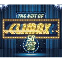CD / オムニバス / ザ・ベスト・オブ・クライマックス(50 J-POP TRACKS) '95-'99 (歌詞付) / MHCL-2955(2)