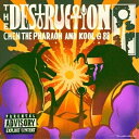 【取寄商品】CD / CHEN THE PHARAOH AND KOOL G 88 / THE DESTRUCTION (受注生産盤) / CTP-1-SWHM